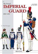 The French Imperial Guard Volume 1