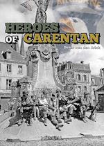 The Carentan Heroes