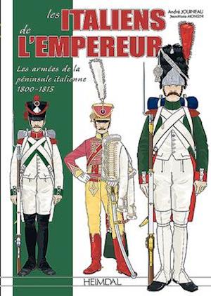 Les Italiens De L'Empereur