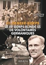 Le TroisieMe Corps Blinde Ss De Volontaires Germaniques