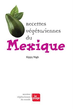 Recettes vegetariennes du Mexique