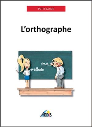 L’orthographe