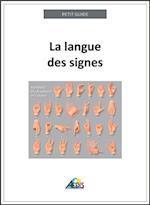 La langue des signes