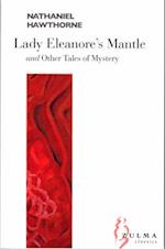 Lady Eleanore's Mantle