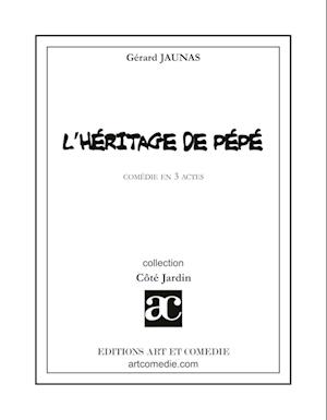 L'Héritage de pépé