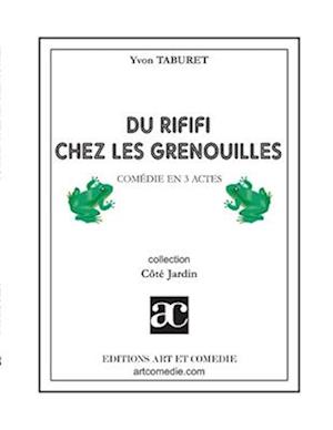 Du rififi chez les grenouilles