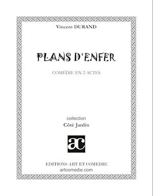 Plans d'enfer