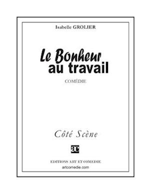 Le bonheur au travail