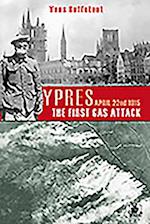 Ypres, the First Gas Attack