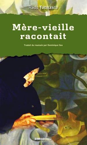 Mère-vieille racontait