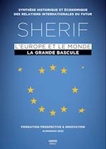SHERIF 2023 : L''Europe et le monde, la grande bascule