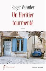 Un Heritier tourmente