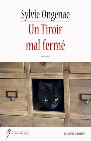 Un Tiroir mal ferme