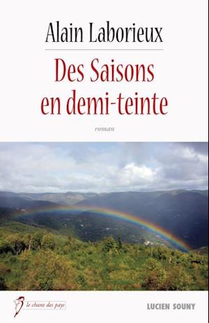 Des Saisons en demi-teinte