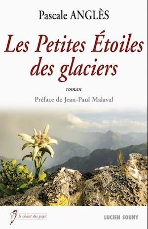 Les Petites Etoiles des glaciers