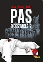 Pas d'obstacle ?