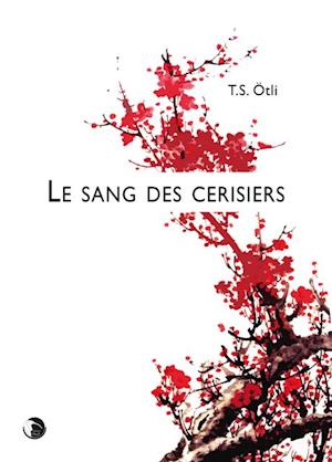 Le sang des cerisiers