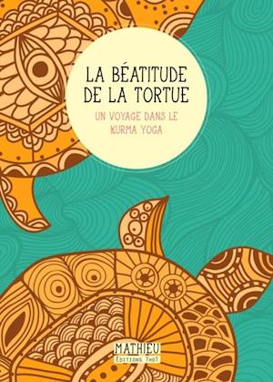 La Beatitude de la tortue