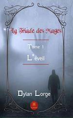 La triade des mages - tome 1