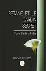 Rejane et le Jardin Secret