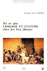 Xo Et GBE. Langage Et Culture Chez Les Fon (Benin). Lca4