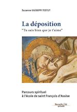 La Deposition - Tu sais bien que je t'aime