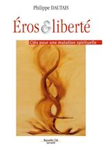 Eros et liberte