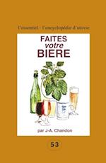 Faites votre biere