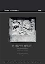 Sculpture de Thasos. Corpus des Reliefs II