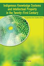 Indigenous Knowledge System and Intellectual Property Rights in the Twenty-First Century