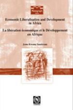 Economic Liberalisation and Development in Africa 
