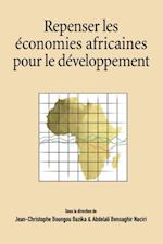 Repenser les economies africaines pour le developpement