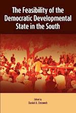 The Feasibility of the Democratic Developmental State in the South