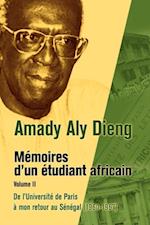 Amady Aly Dieng Memoires d,un Etudiant Africain Volume II