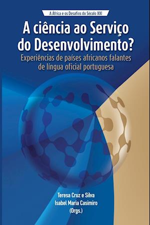 A Ciencia Ao Servico Do Desenvolvimento?