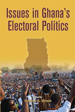 Issues in Ghana's Electoral Politics