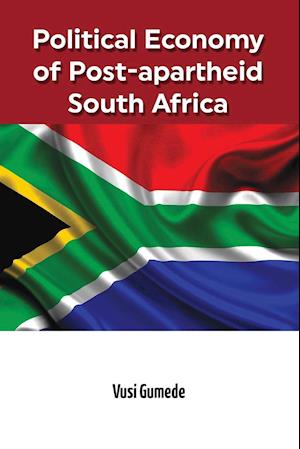 Political Economy of Post-apartheid South Africa