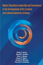Higher Education Leadership and Governance in the Development of the Creative and Cultural Industries in Kenya