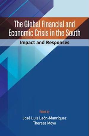 Global Financial and Economic Crisis in the South