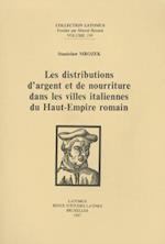 Les Distributions D'Argent Et de Nourriture Dans Les Villes Italiennes Du Haut-Empire Romain