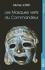 Les Masques verts du Commandeur