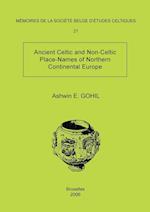 Mémoire n°27 -  Ancient Celtic and Non-Celtic Place-Names of Northern Continental Europe