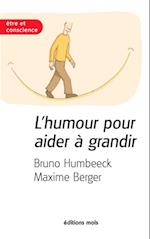 L'humour pour aider a grandir