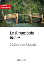 Le funambule libere