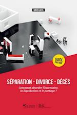 Separation - Divorce - Deces