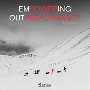 Empowering Outperformance