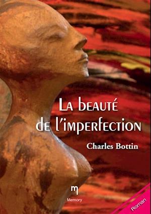 La beaute de l'imperfection