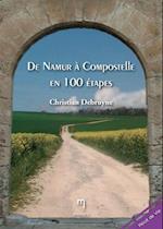 De Namur a Compostelle en 100 etapes