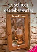 La solitude des tabernacles