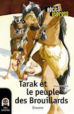 Tarak et le peuple des Brouillards